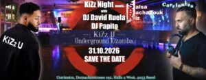 KiZz Night SBK Festival Promo Party 31.10.2026 David Ruela & DJ Papito – INFO TO COME SOON