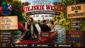 KULTOWY SPŁYW KAJAKOWY – Polskie Wiejskie Wesele