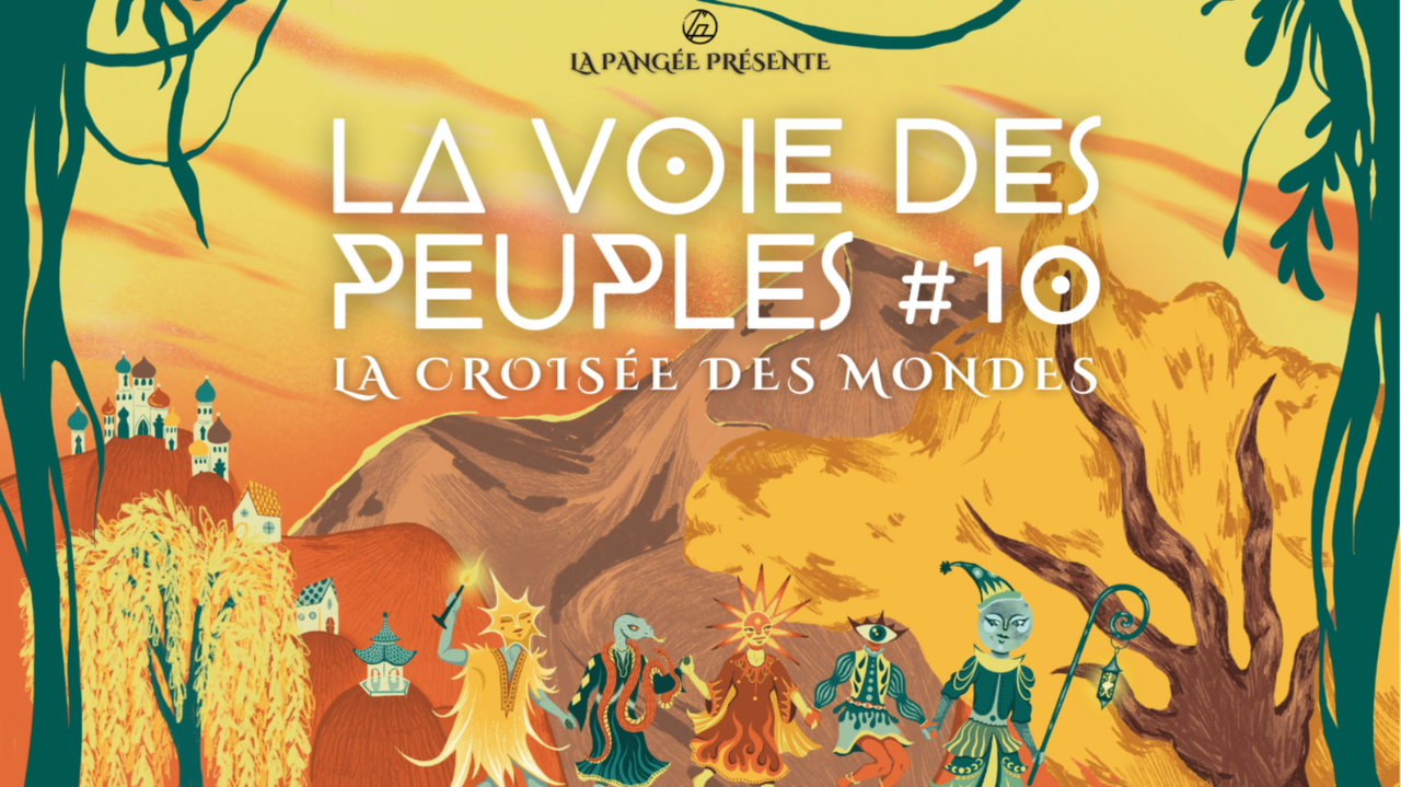 La Voie des Peuples #10