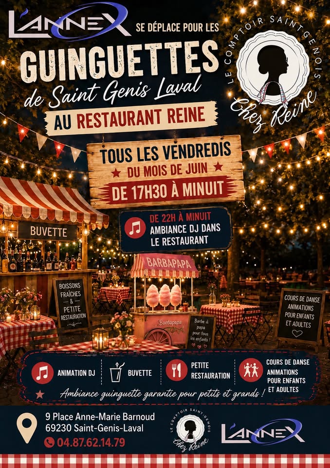 🔷L’ANNEX EVENTS SE DÉPLACE AU RESTAURANT REINE🔷POUR LES GUINGUETTES DE SAINT GENIS-LAVAL🔷