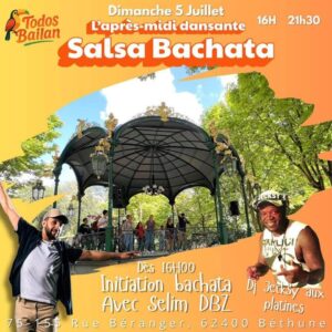 L’après-midi salsa bachata au kiosque du jardin public de Béthune le 5 juillet de 16h à 21h30