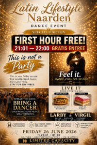 Latin Lifestyle Naarden * FREE ENTRANCE 21:01- 22:00 *