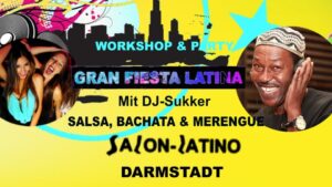 Latin Party ★ Salsa, Bachata, Merengue ★ Fiesta mit DJ Sukker