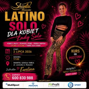 LATINO SOLO dla kobiet ⭐️ start: 2 lipca godz. 17:00 ⭐️ Shantel Rzeszów