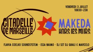 Le Makeda À La Citadelle – Flavia Coelho Soundsystem & More
