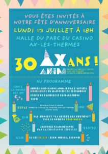 Les 30 ans d&rsquo;Ax Anim ! 🎉