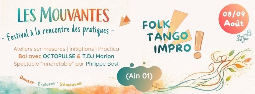 LES MOUVANTES – festival Folk,Tango,Impro