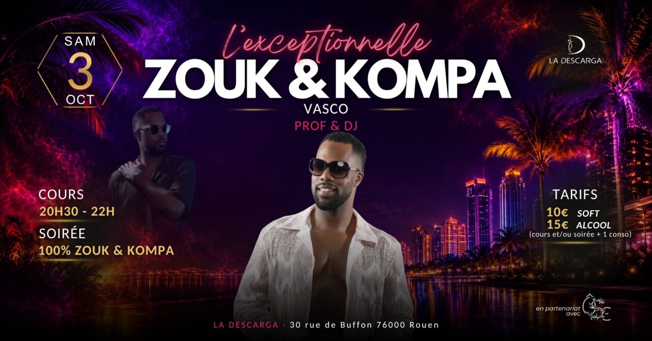 L&rsquo;exceptionnelle Zouk/Kompa d&rsquo;octobre à La Descarga