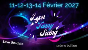 LFS – Lyon Funny Swing 2027