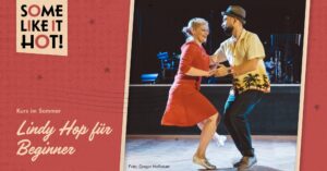 Lindy Hop Beginner Sommerkurs