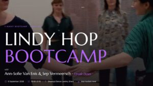 Lindy Hop Bootcamp ✨Refresh your Moves in 1 night