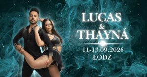 Lucas & Thayná Łódź Weekender 11-13.09.2026