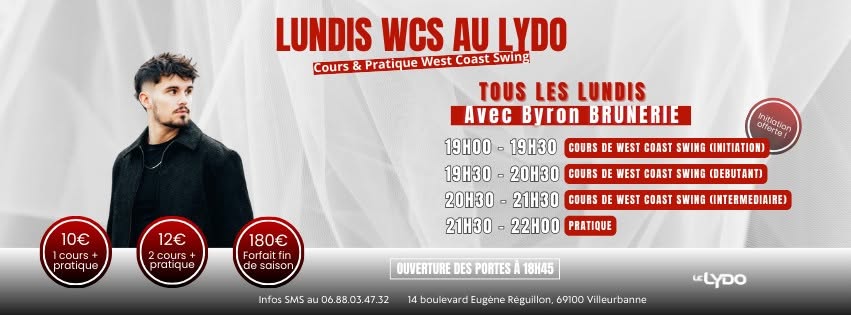 Lundis West Coast Swing au Lydo (avec Byron BRUNERIE)