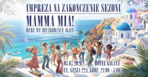 MAMMA MIA! – Wielki bal na zakończenie sezonu Beczkodance