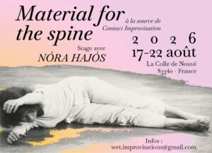 MATERIAL FOR THE SPINE – Stage avec NÓRA HAJÓS – du 17 au 22 août 2026