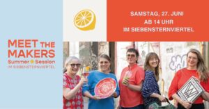 Meet the Makers – Summer Session