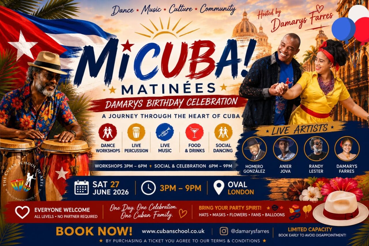 MiCUBA!🇨🇺 Matinées-A Journey Through the Heart of Cuba in London •Curated & Hosted by Damarys