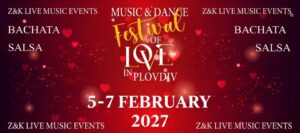 Music & Dance Festival of Love in Plovdiv 5th Edition