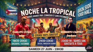 « NOCHE LA TROPICAL » *cours et soirée 100% gratuits*