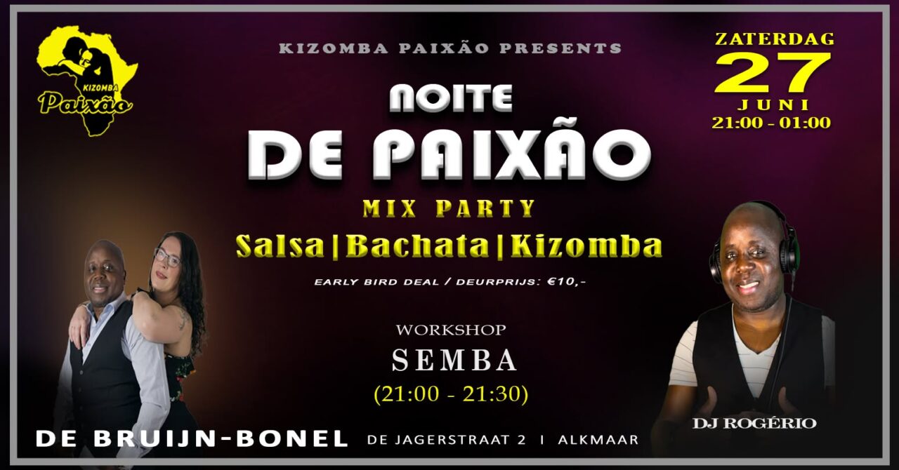 NOITE DE PAIXÃO – Salsa | Bachata | Kizomba | Semba