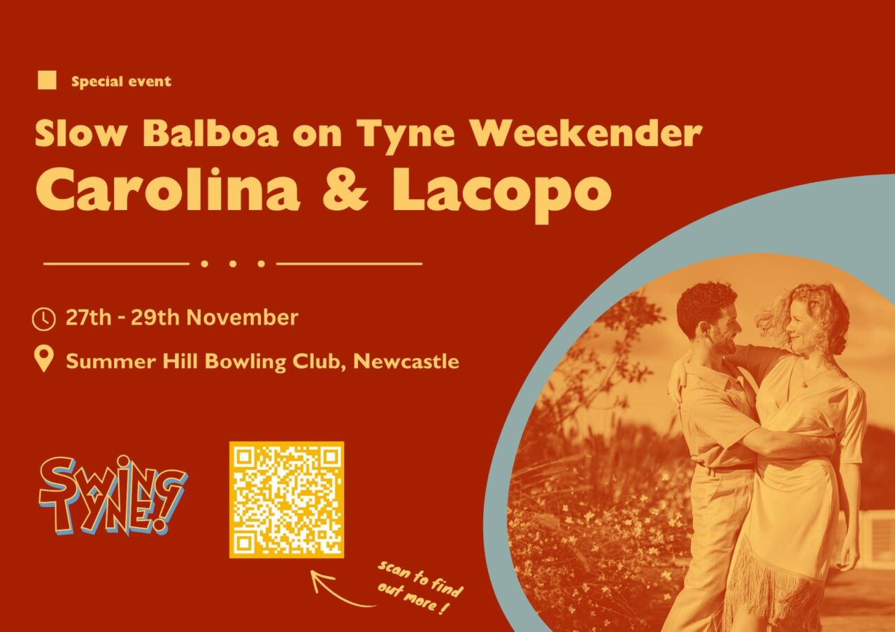 November – Slow Bal on Tyne – Weekender