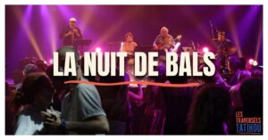 Nuit de bals