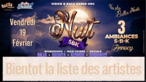 NUIT SBK Annecy – Vendredi 19 Février « Vos plus belles Nuits »