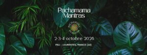 PACHAMAMA MANTRAS FESTIVAL