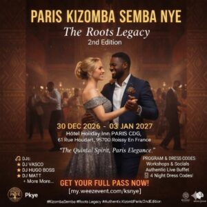 PARIS KIZOMBA SEMBA NYE 2th The Roots Legacy