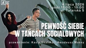 Pewność siebie w tańcach socialowych