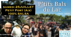 P&rsquo;tit Bal du Lac 100% SALSA au Petit Port – Aix Riviera Des Alpes