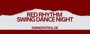 Red RHYTHM – SWING DANCE NIGHT