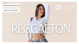 REGGAETON: zajęcia weekendowe z Julią!
