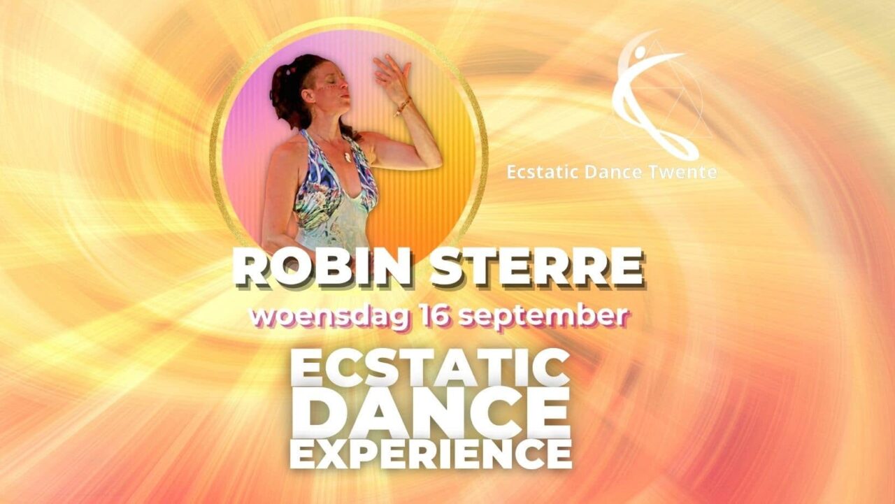 ROBIN STERRE ⭐✨️WOENSDAG 16 SEPTEMBER ⭐✨️ Ecstatic Dance Twente