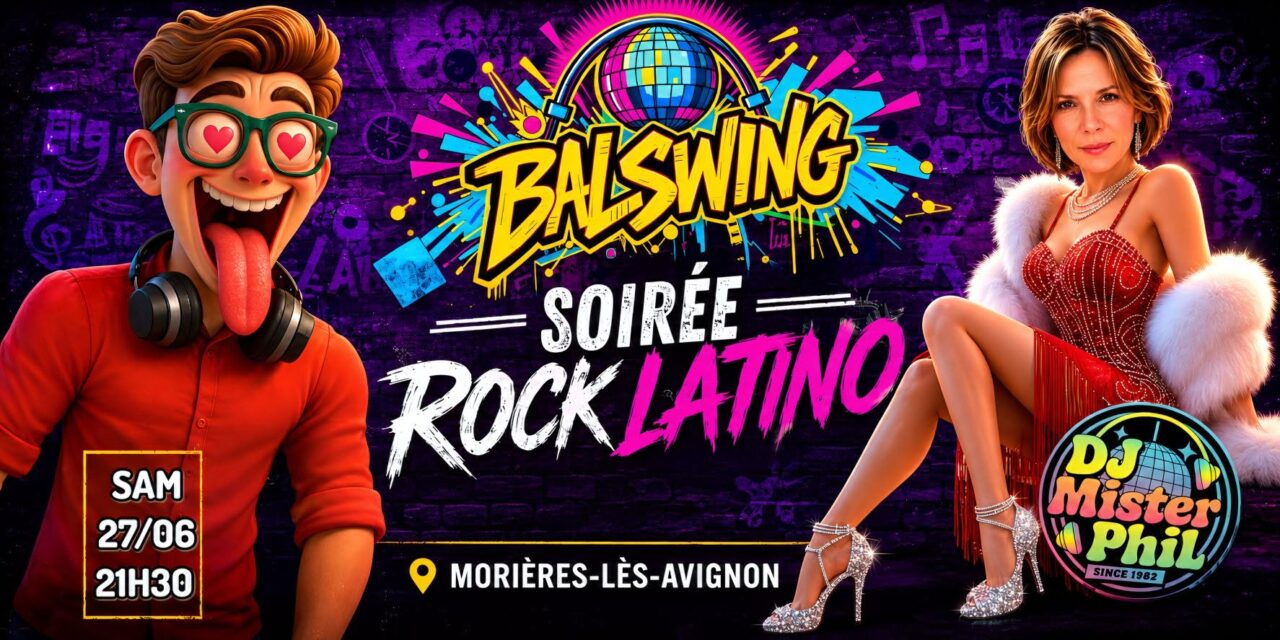 Rock Latino au BalSwing by Mister Phil