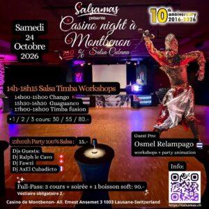 SA 24 octobre Salsa au Casino de Montbenon avec Special guest star Osmel Relampago et Salsamas