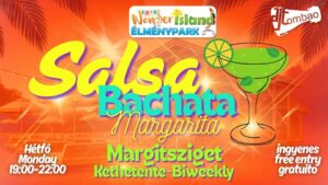 Salsa-Bachata MARGARITA HÉTFŐ 06.22× Ingyenes × Wonder Island party 2 hetente × 19:00-22:00