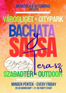 🌅Salsa-Bachata Terasz 06.26 🌺20:30-01:00 🪷VÁROSLIGET 🌳Workshop & Vendégtáncosok