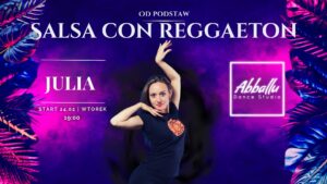 Salsa con reggaeton od podstaw | Julia | Wtorek od 24.02
