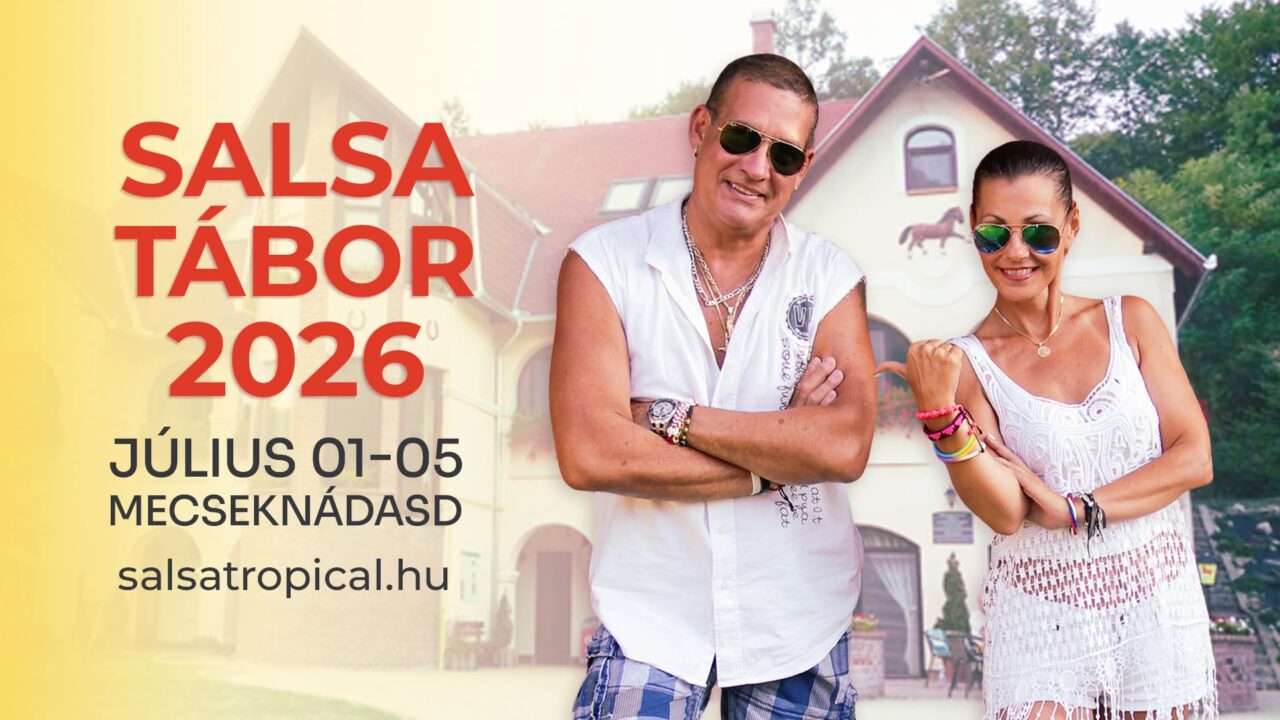 Salsa Tábor – Július 01-05 | Mecseknádasd