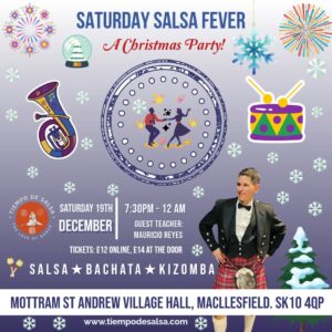 ★ Saturday Salsa Fever ★ A Christmas Party with Mauricio Reyes