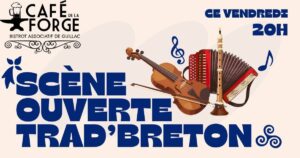 Scène ouverte – Trad&rsquo; breton
