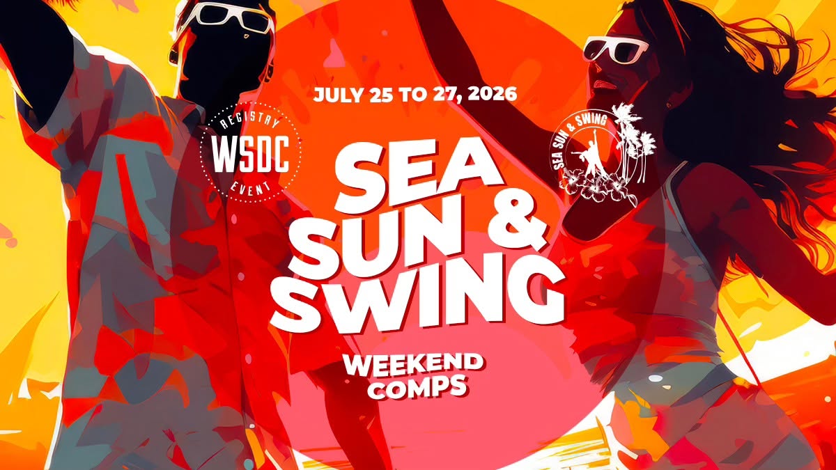 🏆 Sea Sun & Swing 2026 🇫🇷 Weekend Comps WSDC