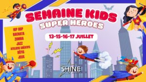 Semaine Kids – Super Heroes 🦸🏻‍♂️