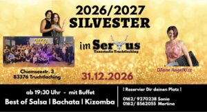 Silvester im SERVUS ! nur mit Voranmeldung !