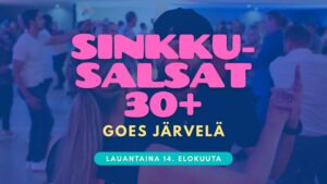 Sinkkusalsat 30+ goes Järvelä