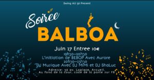 Soirée BALBOA aux 56 avec 2 DJs aux platines & initiation au Bebop ! ✨