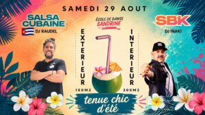 Soirée D&rsquo;été ❤️ Salsa 🇨🇺 🎧 DJ RAUDEL & SBK 🎧 DJ INAKI 🔥 en extérieur et intérieur