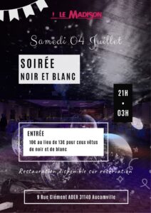 Soirée Noir et Blanc au Madison