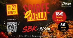 SOIREE PAELLA & SBK – SAMEDI 27 JUIN – DIOSA